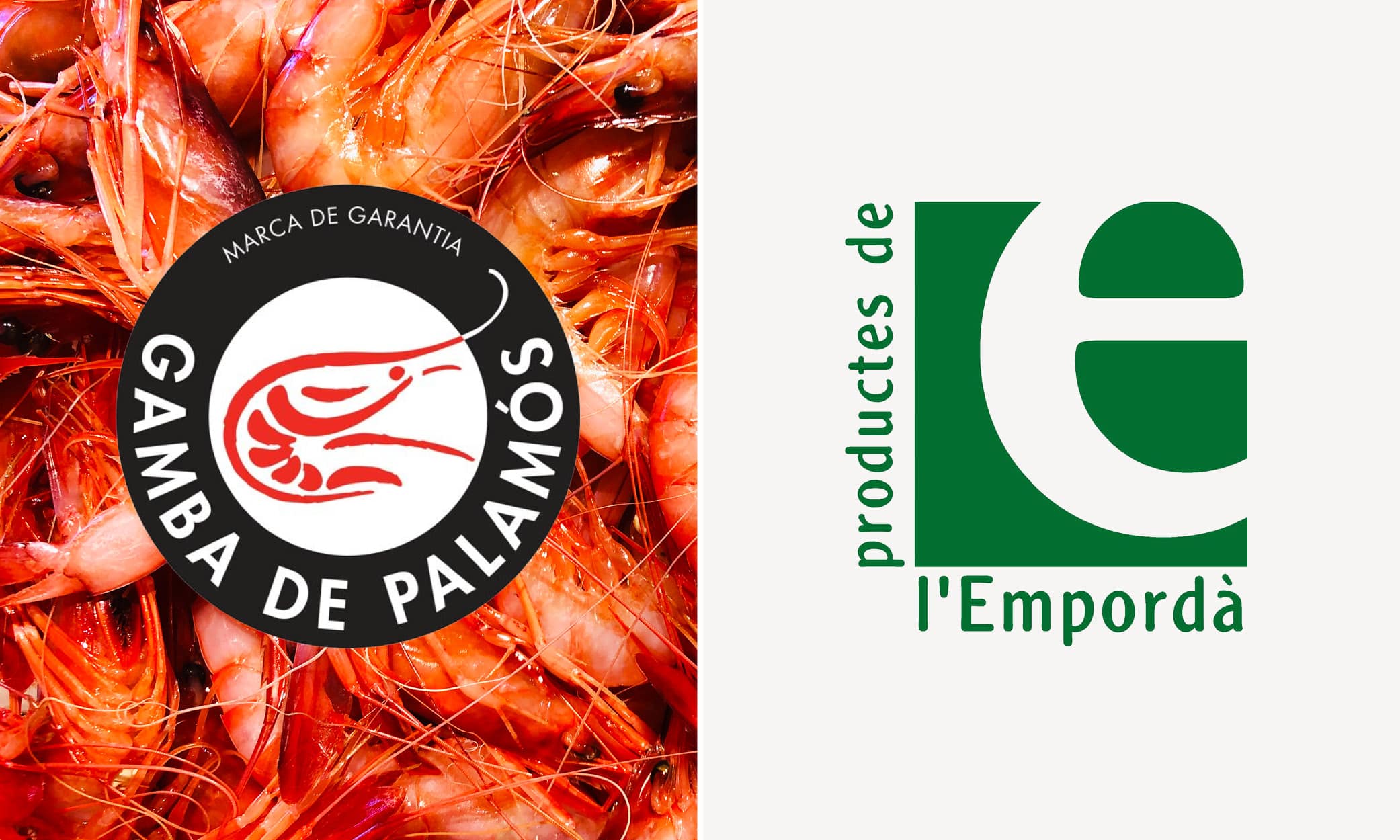 Gambas de Palamós bear not one, but two, brands of quality!